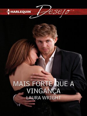 cover image of Mais forte que a vingança